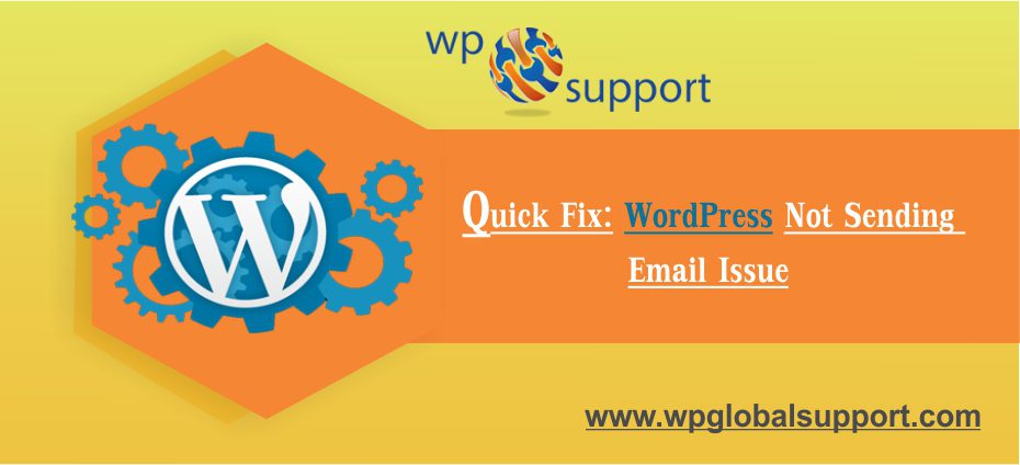 How To Resolve WordPress Not Sending Emails Issue? [2023]