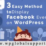 3 Easy Methods to Display Facebook Events on WordPress Site