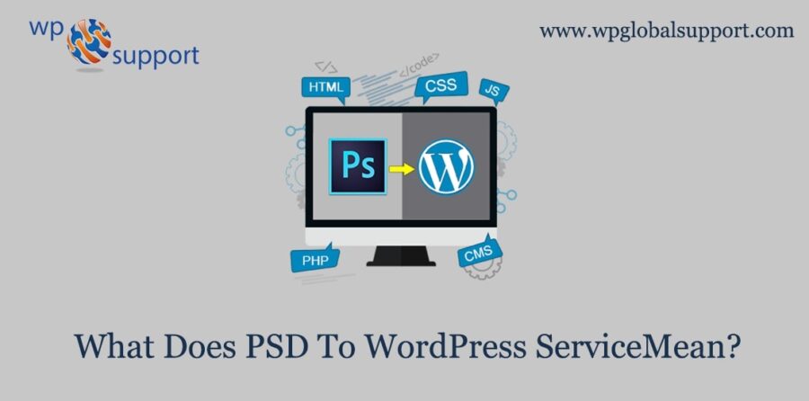 what-does-psd-to-wordpress-service-mean